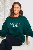 Talk Turkey To Me' Charity Christmas Sweater